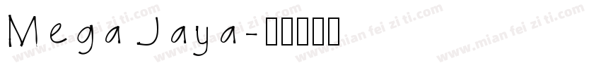 Mega Jaya字体转换